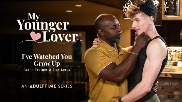 Te he visto crecer – Aaron Trainer, Max Lorde