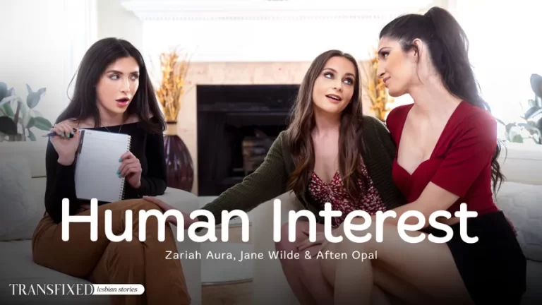 Interés humano – Jane Wilde, Aften Opal, Zariah Aura